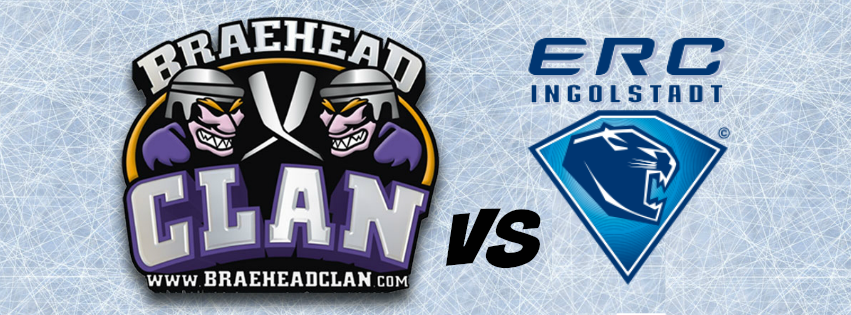 Braehead Clan vs. Ingolstadt After Party