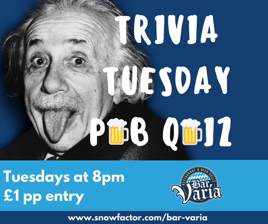 Weekly Pub Quiz [Tuesday eve]